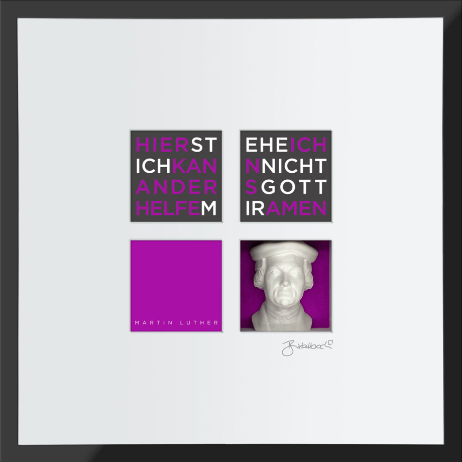 birkelbach-wortkunst3-zitatequadrate-bild-martin-luther-rahmen-schwarz-55-x-55-cm