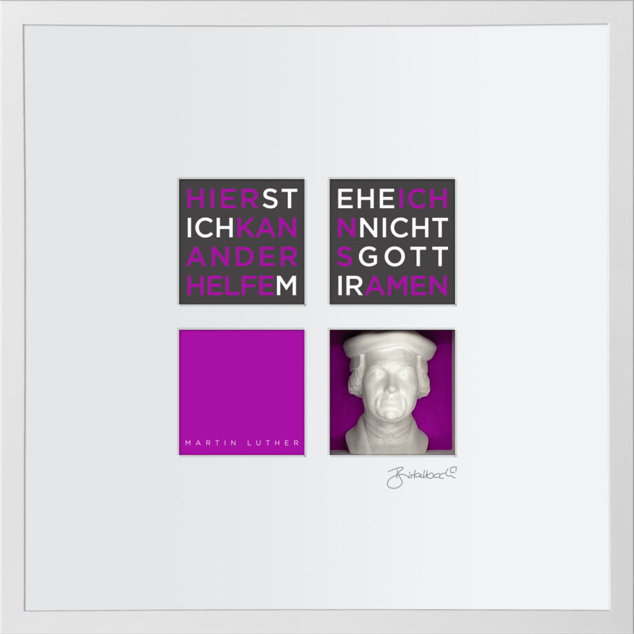 Ralf Birkelbach | Wortkunst | Martin Luther