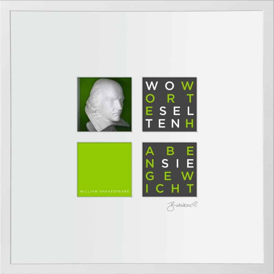 birkelbach-wortkunst3-zitatequadrate-bild-william-shakespeare-rahmen-weiss-55-x-55-cm