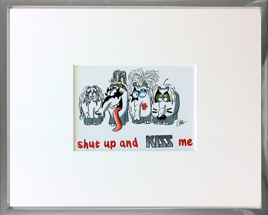 Otto Waalkes shut up and kiss me Miniprint