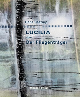 Sie sind eingeladen zu „Lucilia oder: Der Fliegenträger“